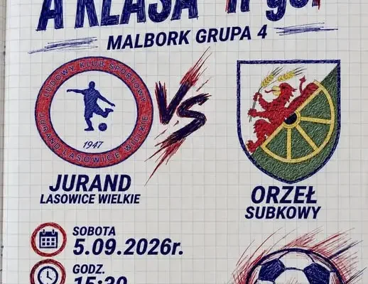 Sobotnie derby i dożynki: LKS Jurand Lasowice Wielkie zmierzy się z Orłem Subkowy