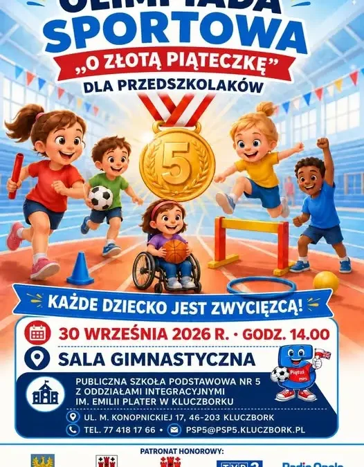 Olimpiada sportowa dla przedszkolaków w Kluczborku – „O złotą piąteczkę”
