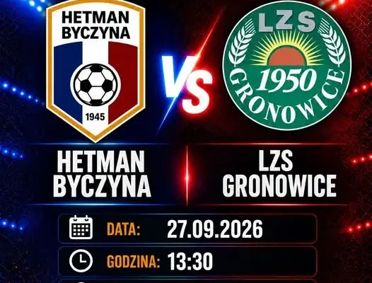 Hetman LZS Byczyna zagra u siebie z Gronowicami w meczu klasy B