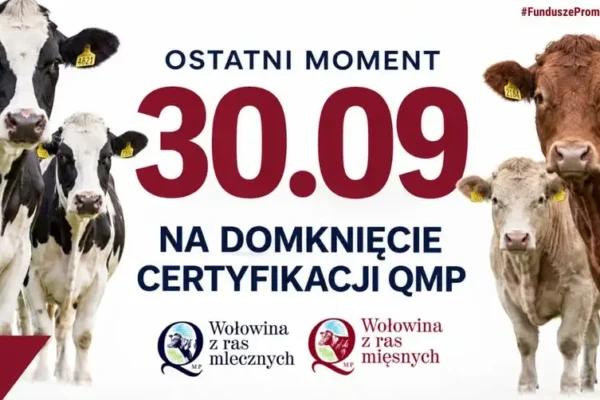 Certyfikat QMP: dziś mija termin dla rolników ubiegających się o dopłaty