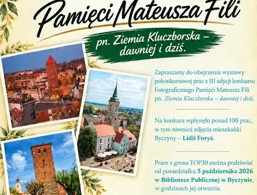 Wystawa fotografii „Ziemia Kluczborska – dawniej i dziś” w Byczynie