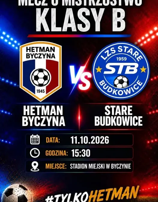 Hetman Byczyna zmierzy się z Budkowicami w meczu ligowym