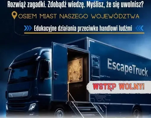 Escape Truck w Kluczborku – edukacja o handlu ludźmi już 16 października