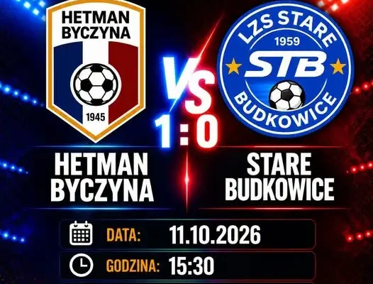 Hetman Byczyna wygrywa z LZS Stare Budkowice