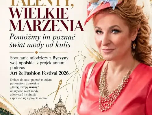 Młodzież z Byczyny na Art & Fashion Festival 2026 – szansa na spotkanie z projektantami